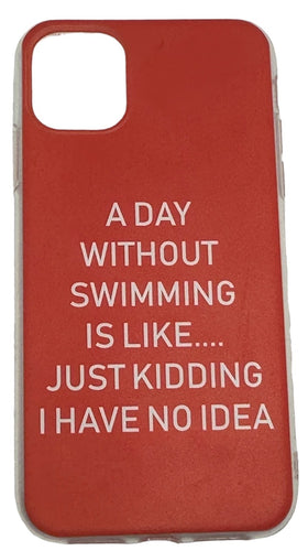 iPhone Cover - A Day Without Swimming