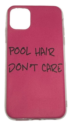 iPhone Cover - Pool Hair Don't Care