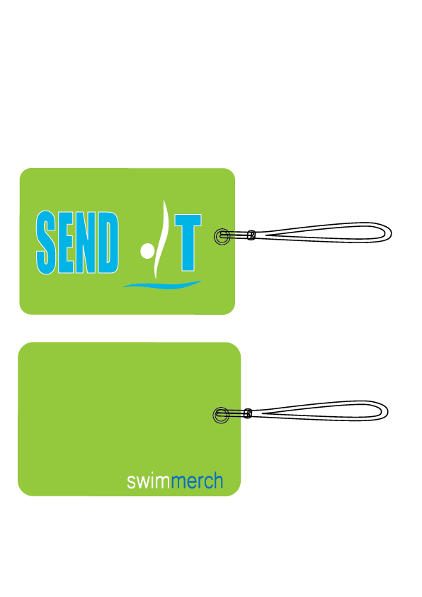 Bag Tag - "SEND IT"