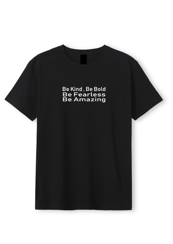 FEARLOUS TEE - BE BOLD , BE AMAZING