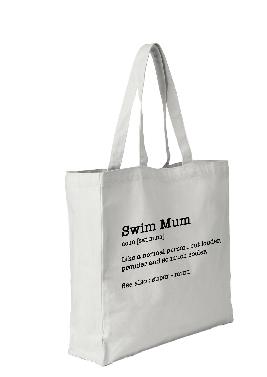 SWIM MUM - NOUN TOTE BAG - 8 COLOURS AVAILABLE