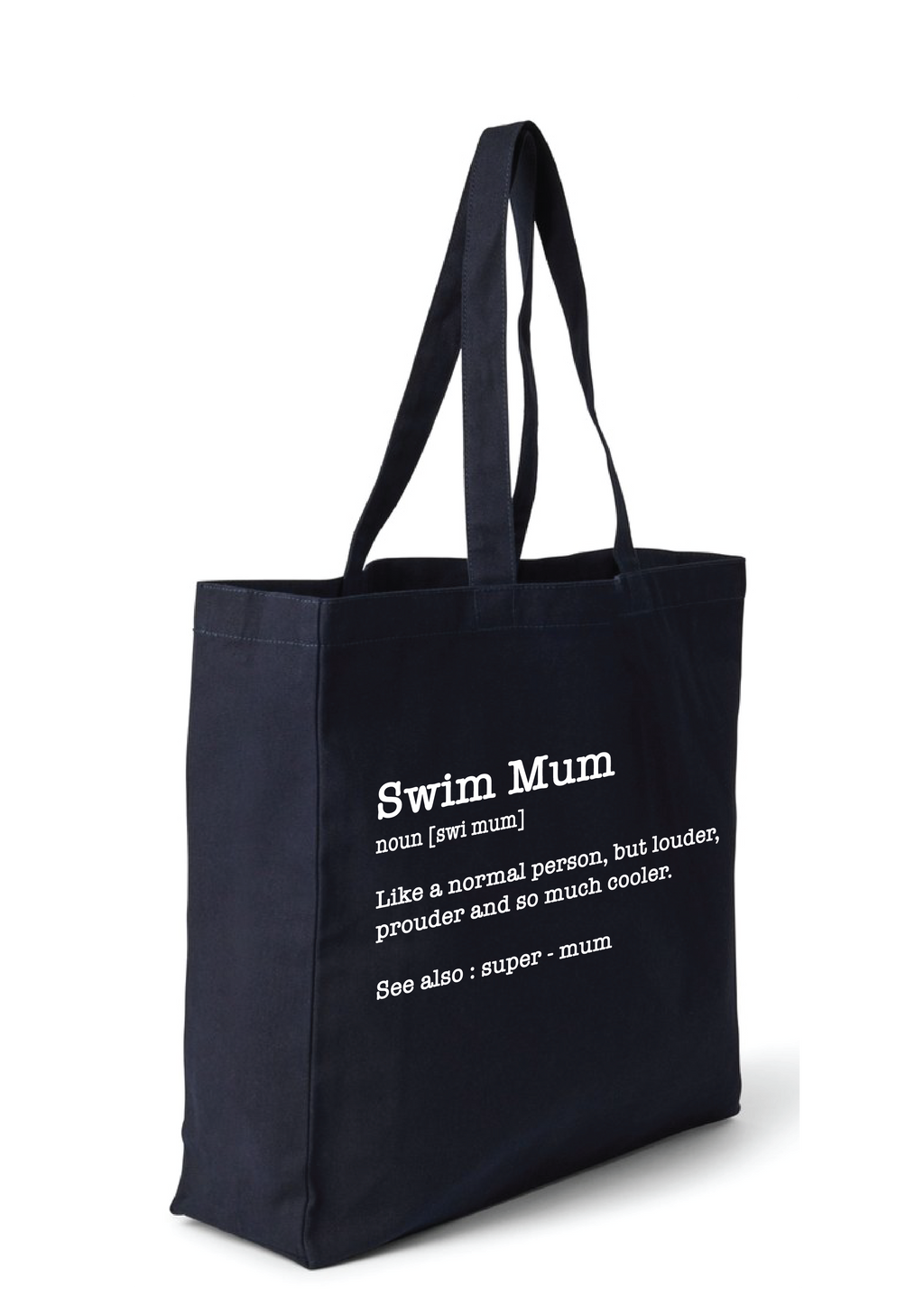 SWIM MUM - NOUN TOTE BAG - 8 COLOURS AVAILABLE