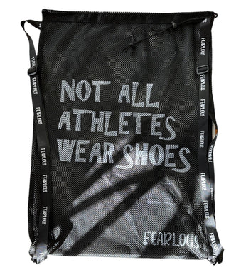FEARLOUS -  Mesh Kit Bag - NOT ALL ATHLETES WEAR SHOES