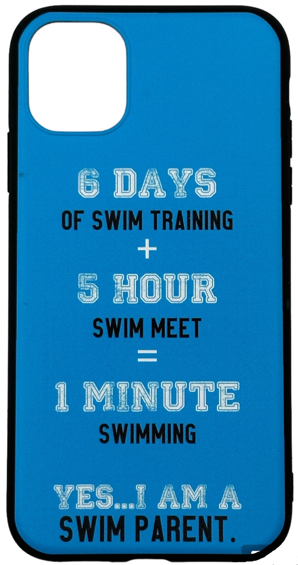 iPhone Cover - BLK/BLUE -  "YES I AM A SWIM PARENT"