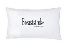 Pillowcase -Breaststroke Est 1904