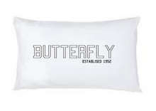 Pillowcase -Butterfly Est 1952