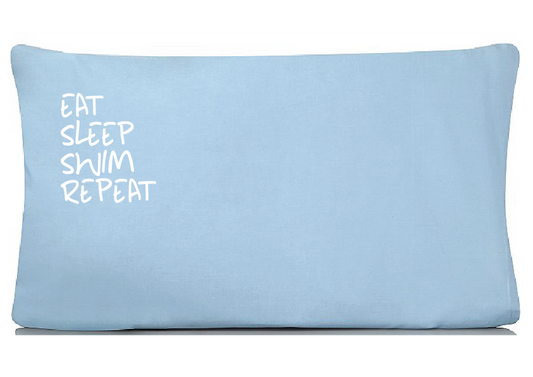 Pillowcase -"Eat Sleep Swim Repeat"