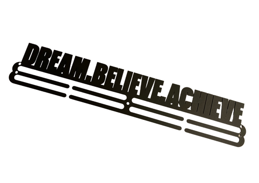 Black Iron Medal Display Hanger - DREAM BELIEVE ACHIEVE