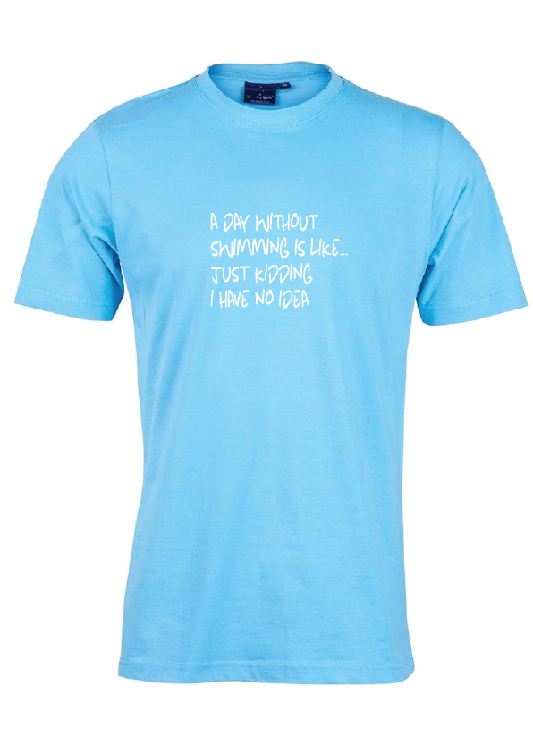 Sleep Tee " A day without Swimming "
