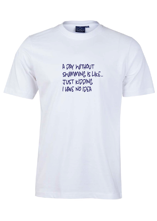 Sleep Tee " A day without Swimming "