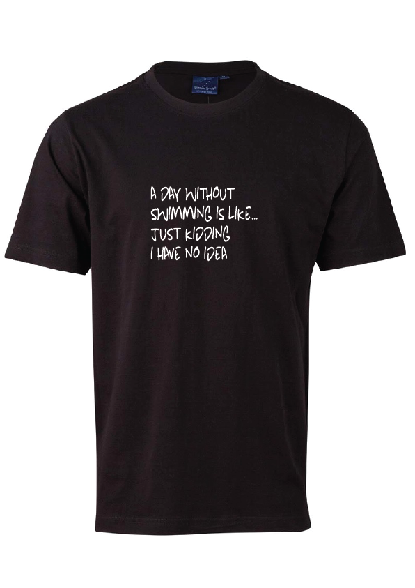 Sleep Tee " A day without Swimming "