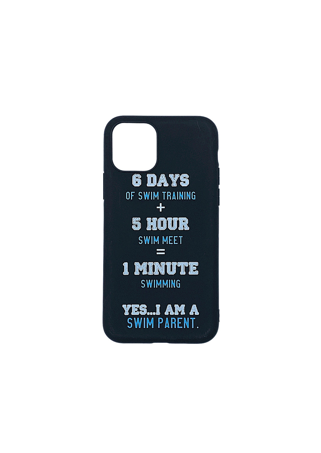 iPhone Cover - "YES I AM A SWIM PARENT"