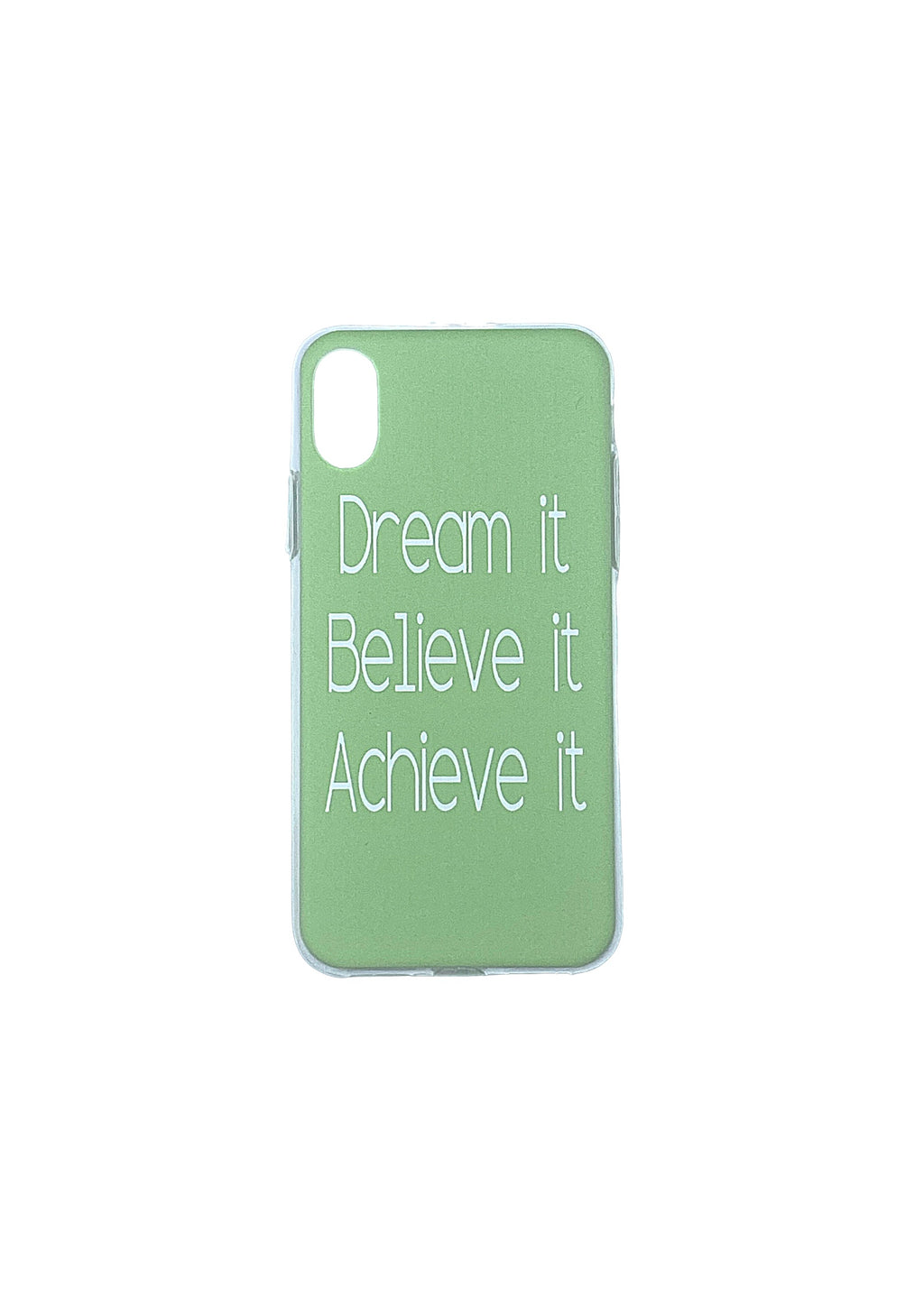 iPhone Cover - "DREAM BELIEVE ACHIEVE"