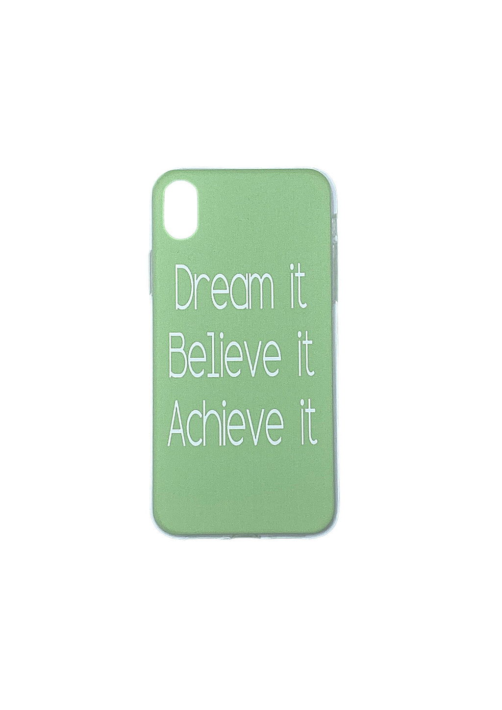 iPhone Cover - "DREAM BELIEVE ACHIEVE"